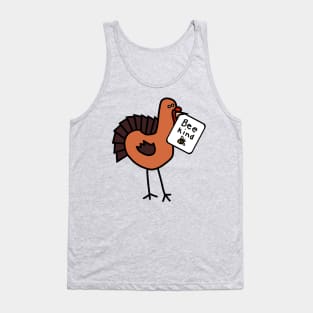 Be Kind Thanksgiving Turkey Tank Top